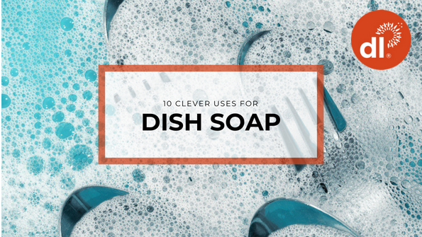 10 clever uses for dish soap